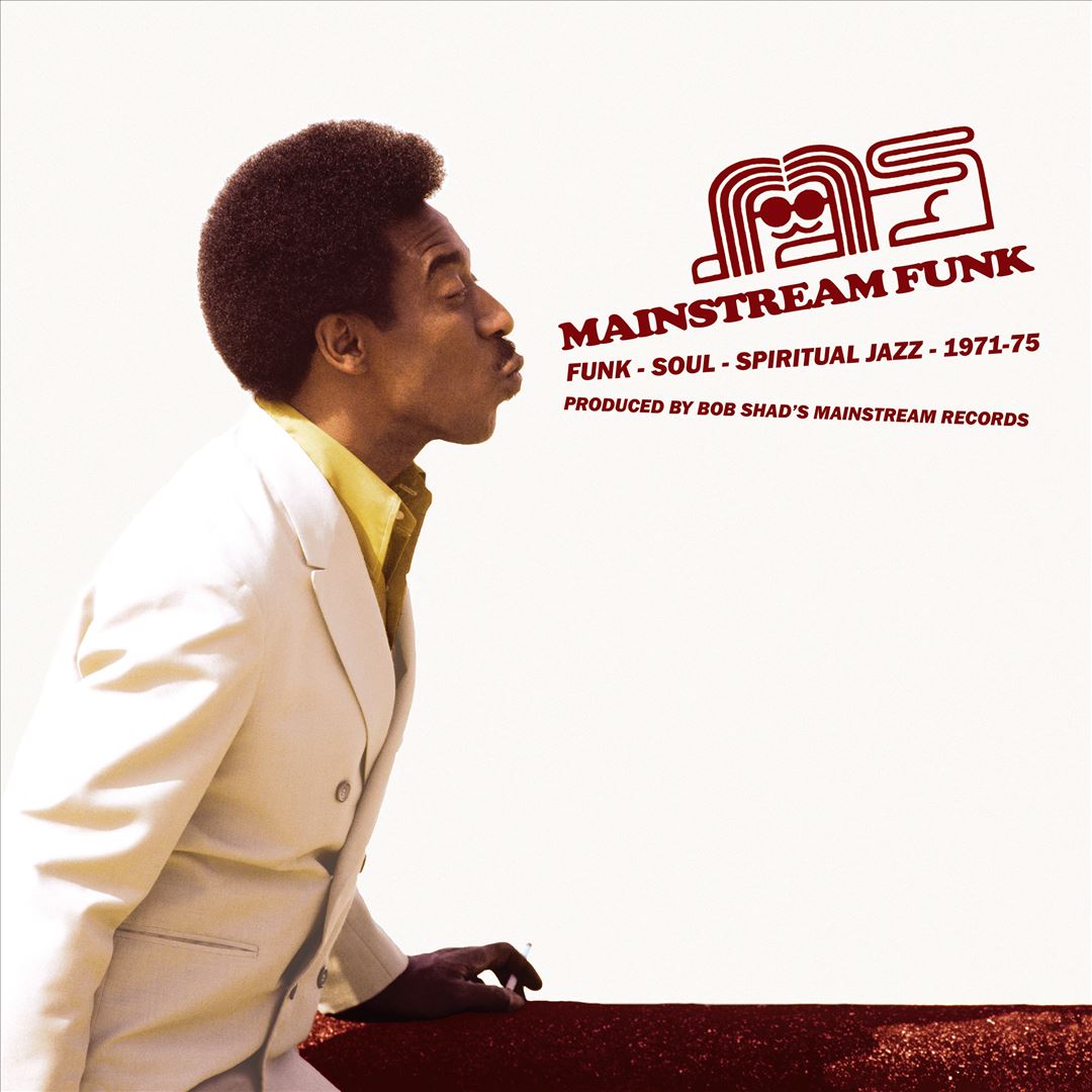 Mainstream Funk: Funk, Soul Spiritual Jazz 1971-1975 cover art