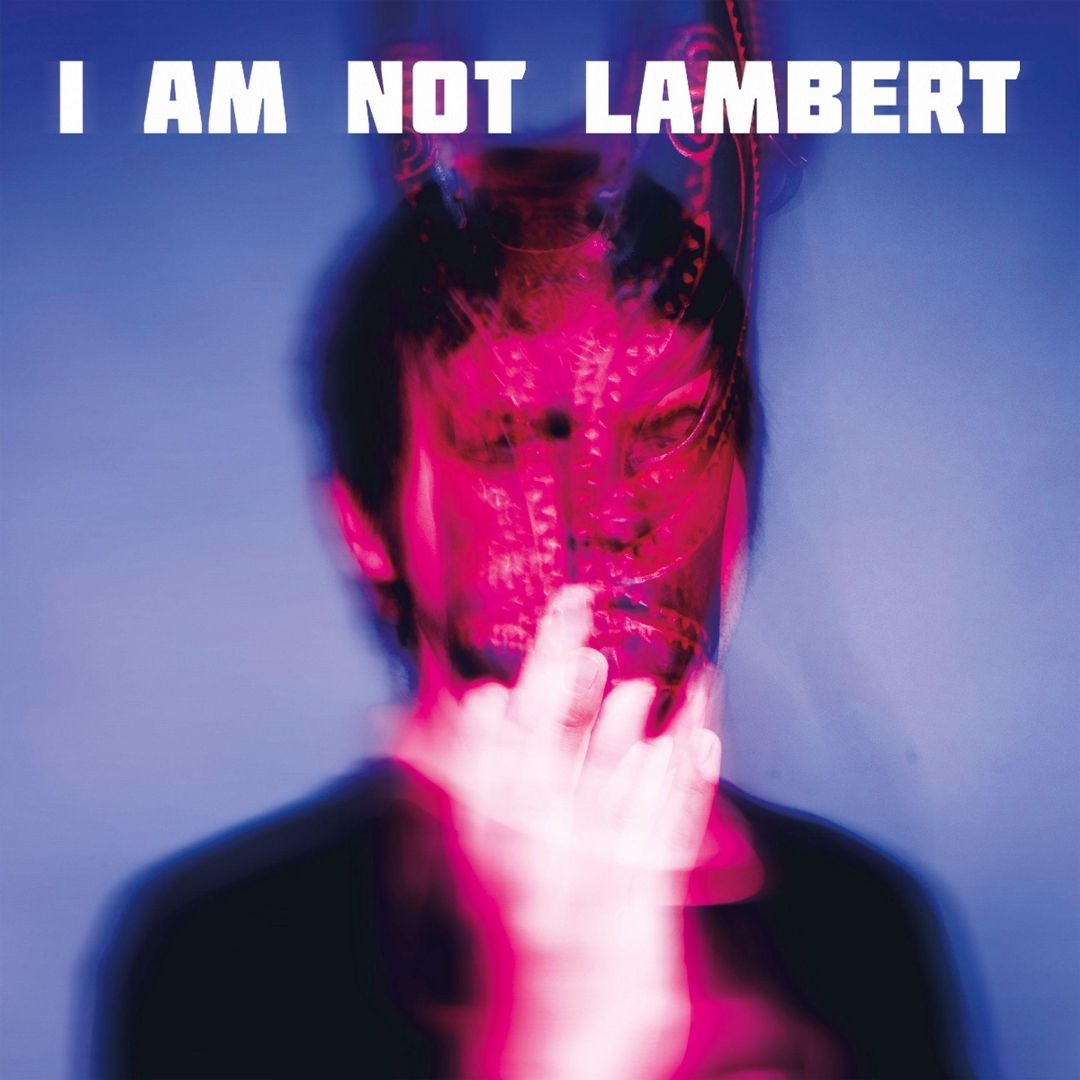 I Am Not Lambert cover art