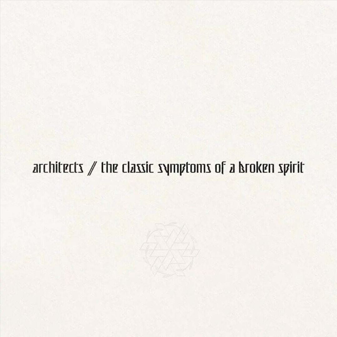 Classic Symptoms of a Broken Spirit cover art