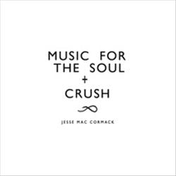Music for the Soul/Crush cover art