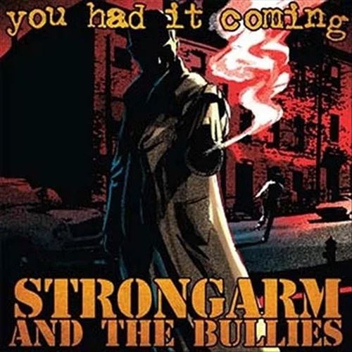 You Had It Coming cover art