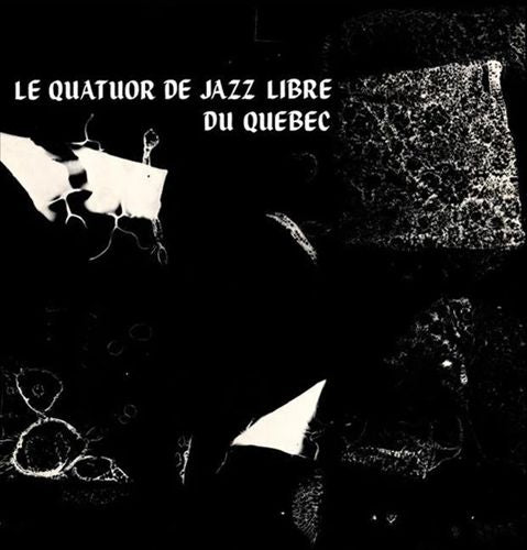Quatuor de Jazz Libre du Quebec cover art