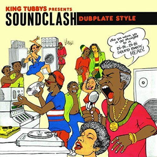 King Tubbys Presents: Soundclash Dubplate Style cover art