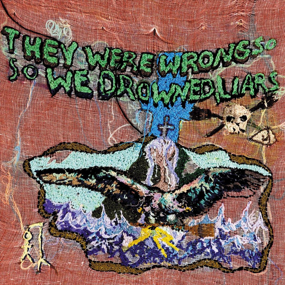 They Were Wrong, So We Drowned cover art
