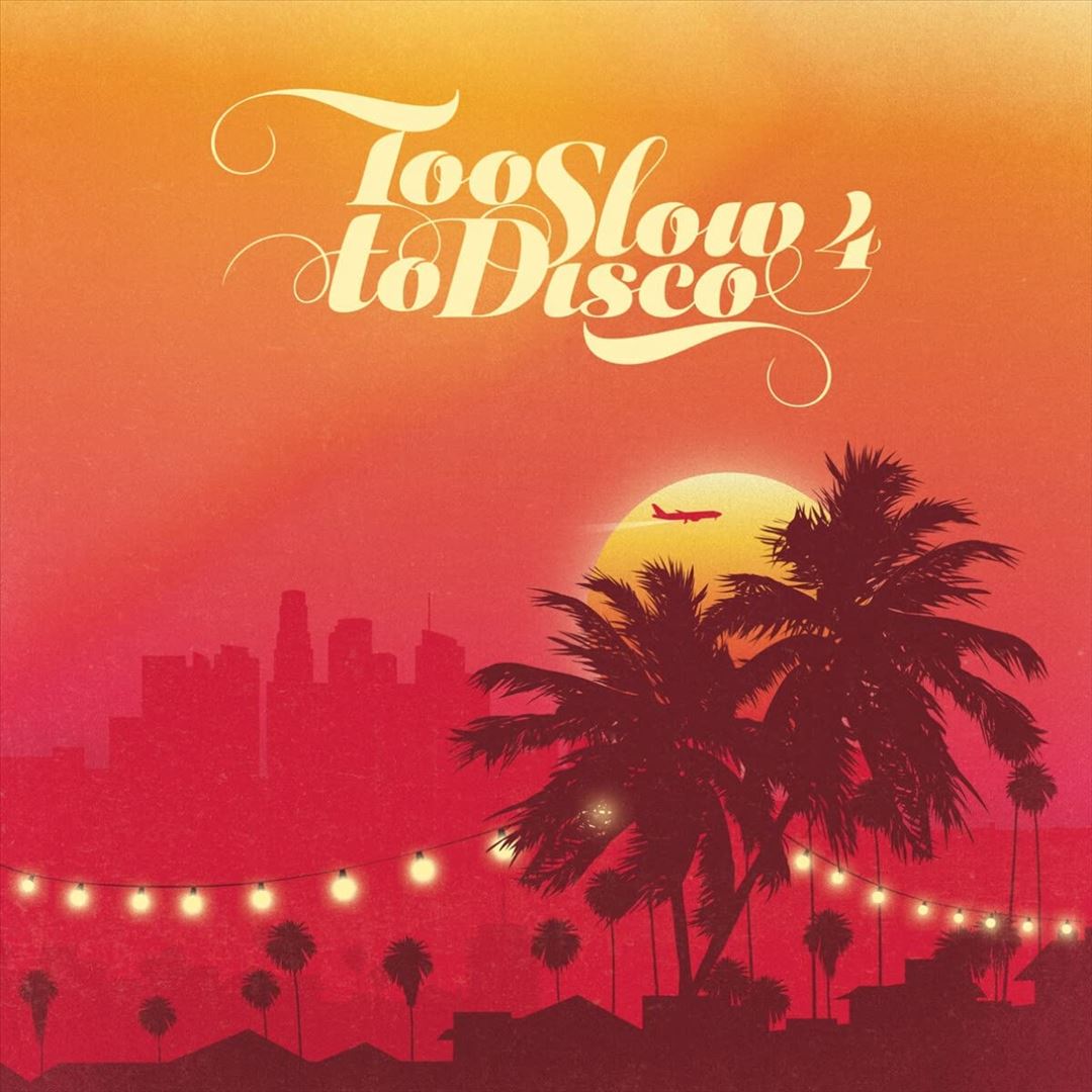 Too Slow to Disco, Vol. 4 cover art