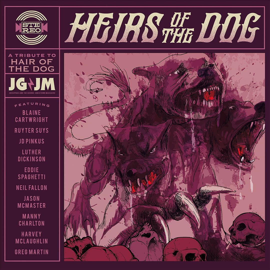 Heirs of the Dog: A Tribute to Hair of the Dog cover art