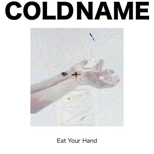 Eat Your Hand cover art