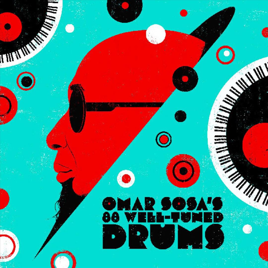 Omar Sosa's 88 Well-Tuned Drums cover art