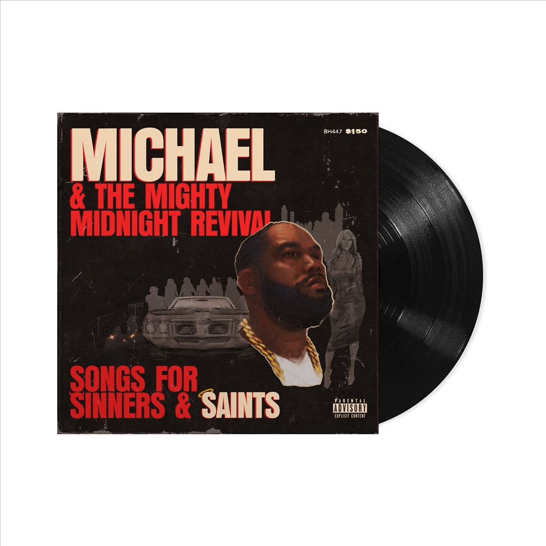 Michael & The Mighty Midnight Revival - Songs for Sinners and Saints cover art
