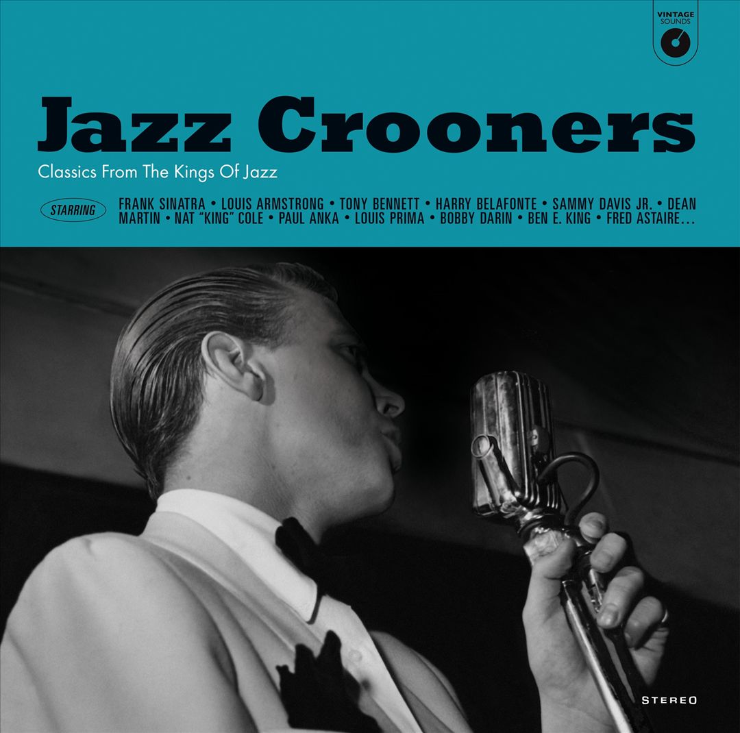 Jazz Crooners: Classics From the Kings of Jazz cover art
