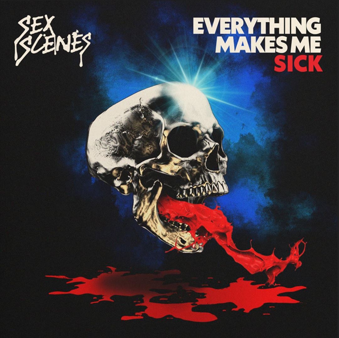Everything Makes Me Sick cover art