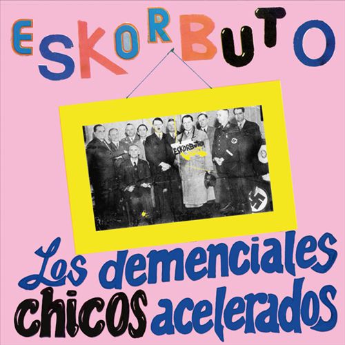 Demenciales Chicos Acelerados cover art