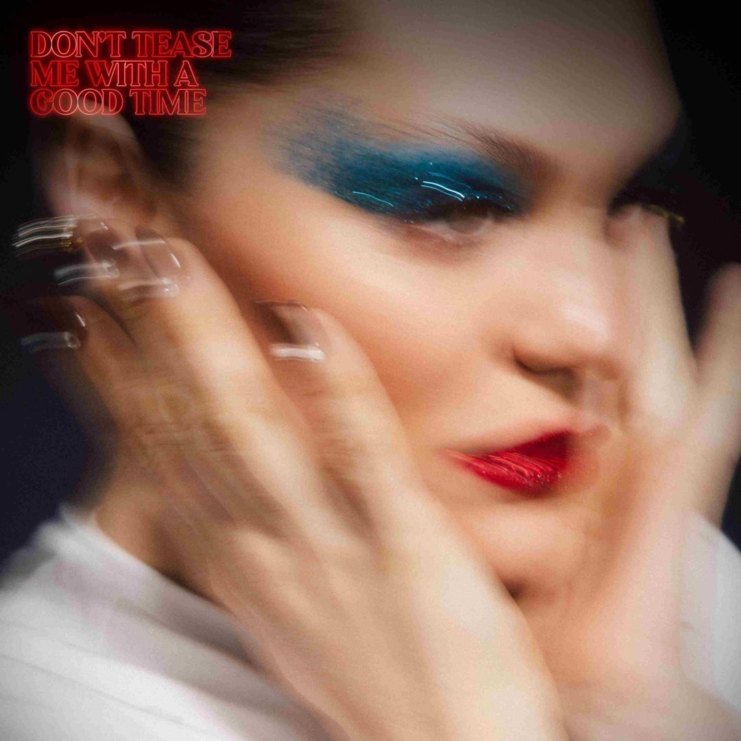 Don't Tease Me With a Good Time cover art