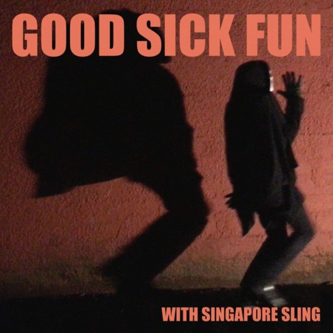 Good Sick Fun cover art