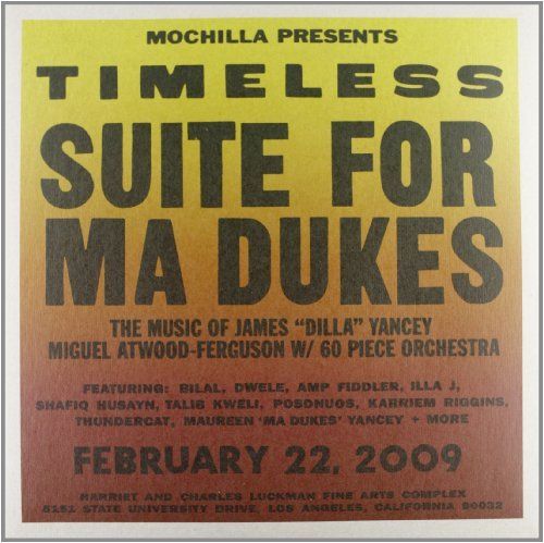 Timeless: Suite for Ma Dukes (The Music of James "Dilla" Yancey) cover art