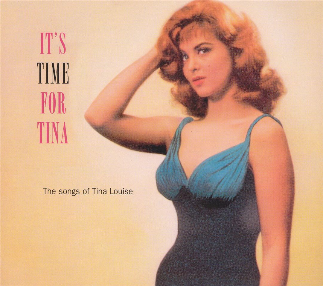 It's Time For Tina: The Songs of Tina Louise cover art