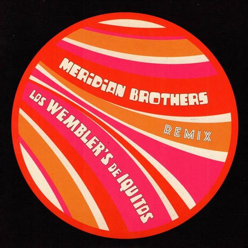 Meridian Brothers Remix cover art