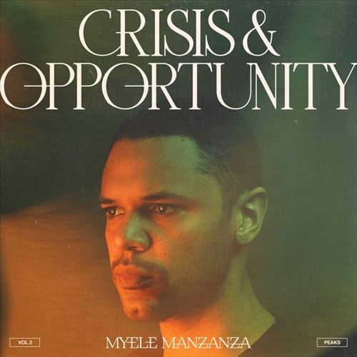 Crisis & Opportunity, Vol. 2: Peaks cover art