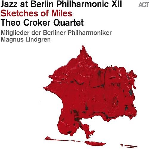 Jazz at Berlin Philharmonic XII : Sketches of Miles cover art