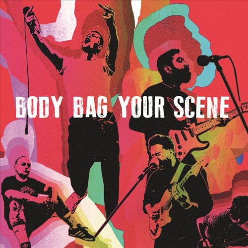 Body Bag Your Scene cover art