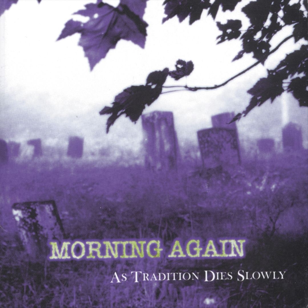 As Tradition Dies Slowly cover art