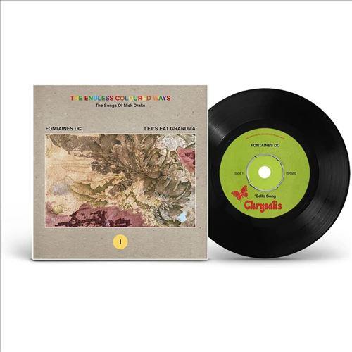The Endless Coloured Ways: The Songs of Nick Drake - Fontaines D.C. / Let's Eat Grandma cover art