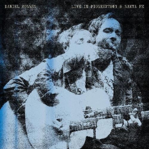 Live in Pioneertown & Santa Fe cover art