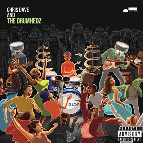 Chris Dave and the Drumhedz cover art