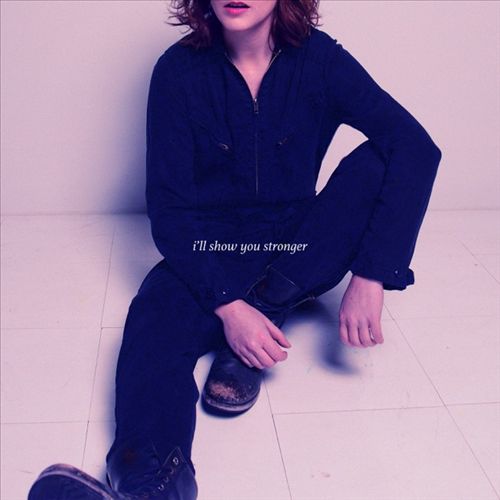 I'll Show You Stronger cover art