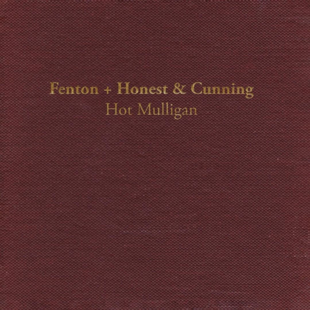 Fenton + Honest & Cunning cover art