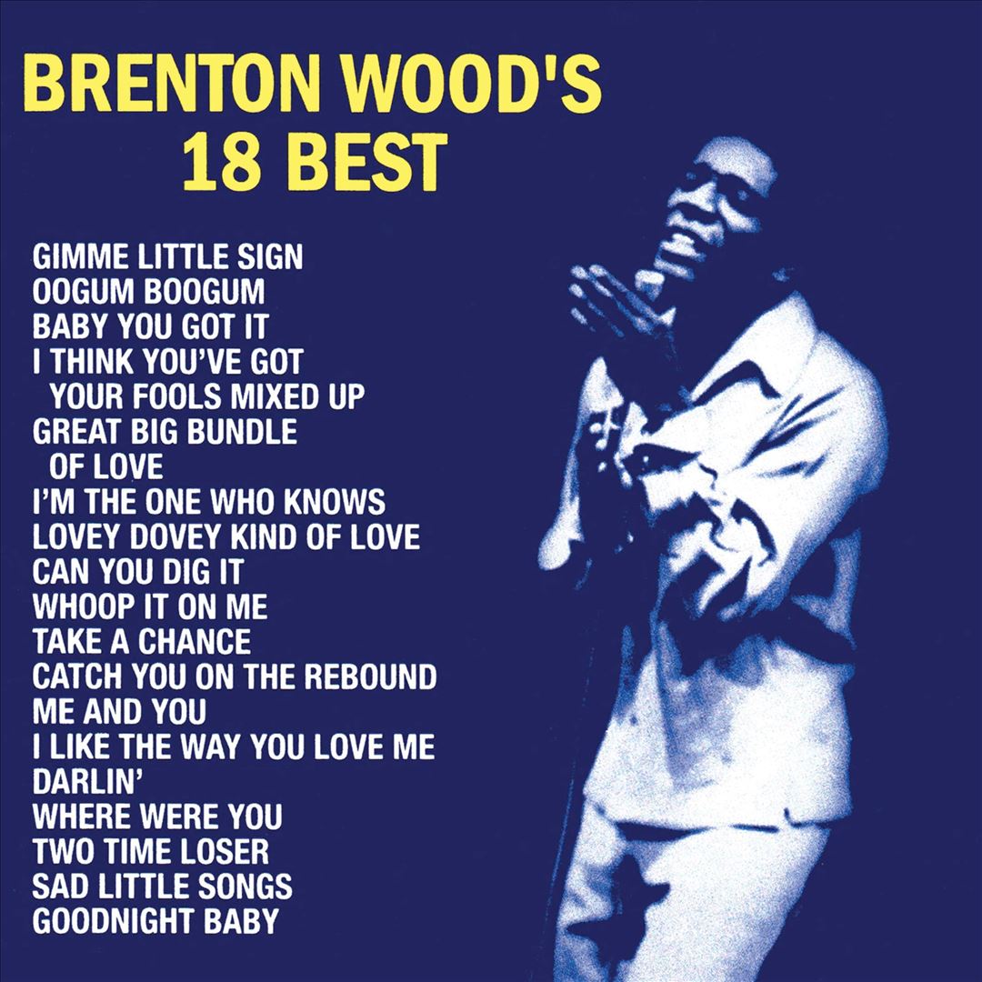 Brenton Wood's 18 Best cover art