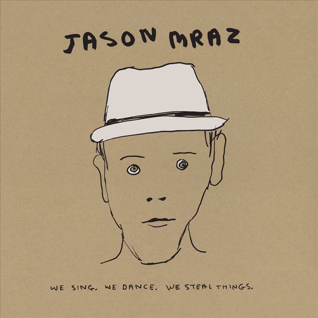 We Sing. We Dance. We Steal Things. cover art