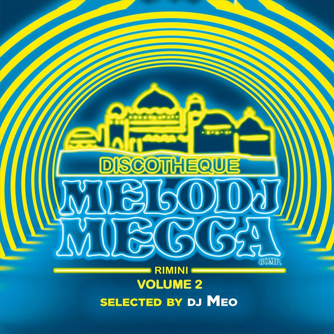 Discoteque Melody Mecca, Vol. 2 cover art