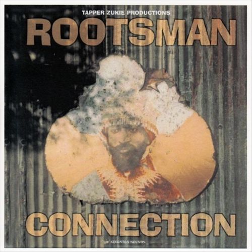 Tapper Zukie Productions: Rootsman Connection cover art