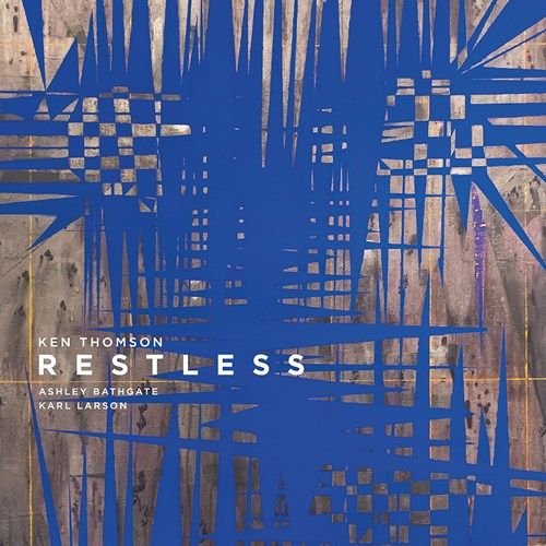 Ken Thomson: Restless cover art