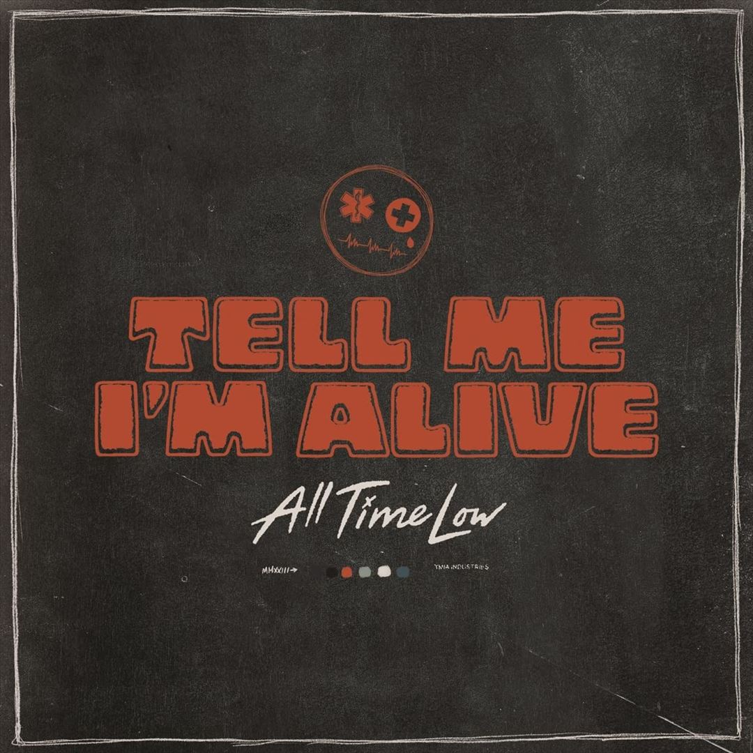 Tell Me I'm Alive cover art