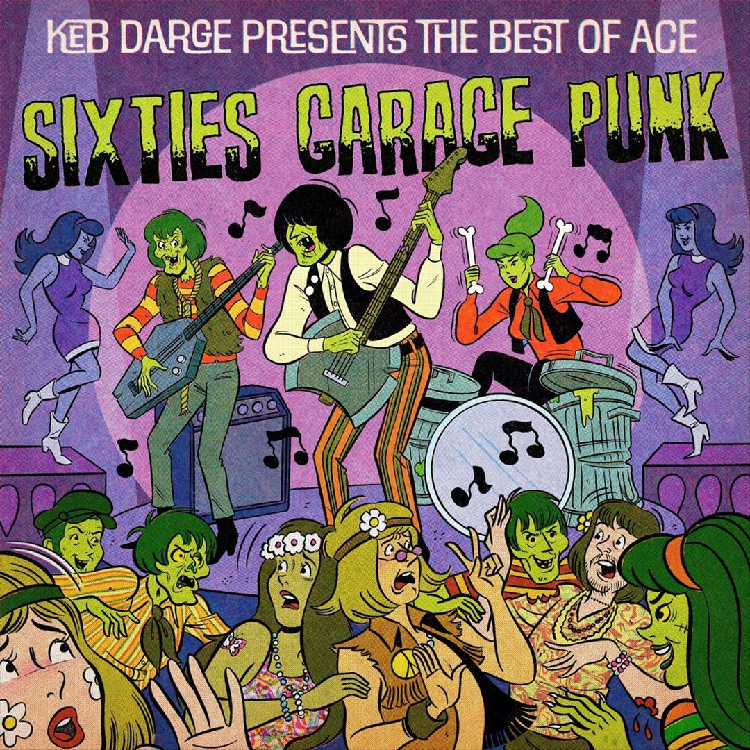 Keb Darge Presents: The Best of Ace 60s Garage Punk cover art