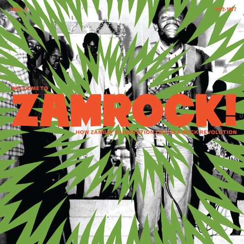 Welcome to Zamrock, Vol. 2: How Zambia's Liberation Led to a Rock Revolution 1972-1977 cover art