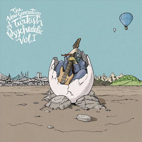 New Generation of Turkish Psychedelic, Vol. 1 cover art