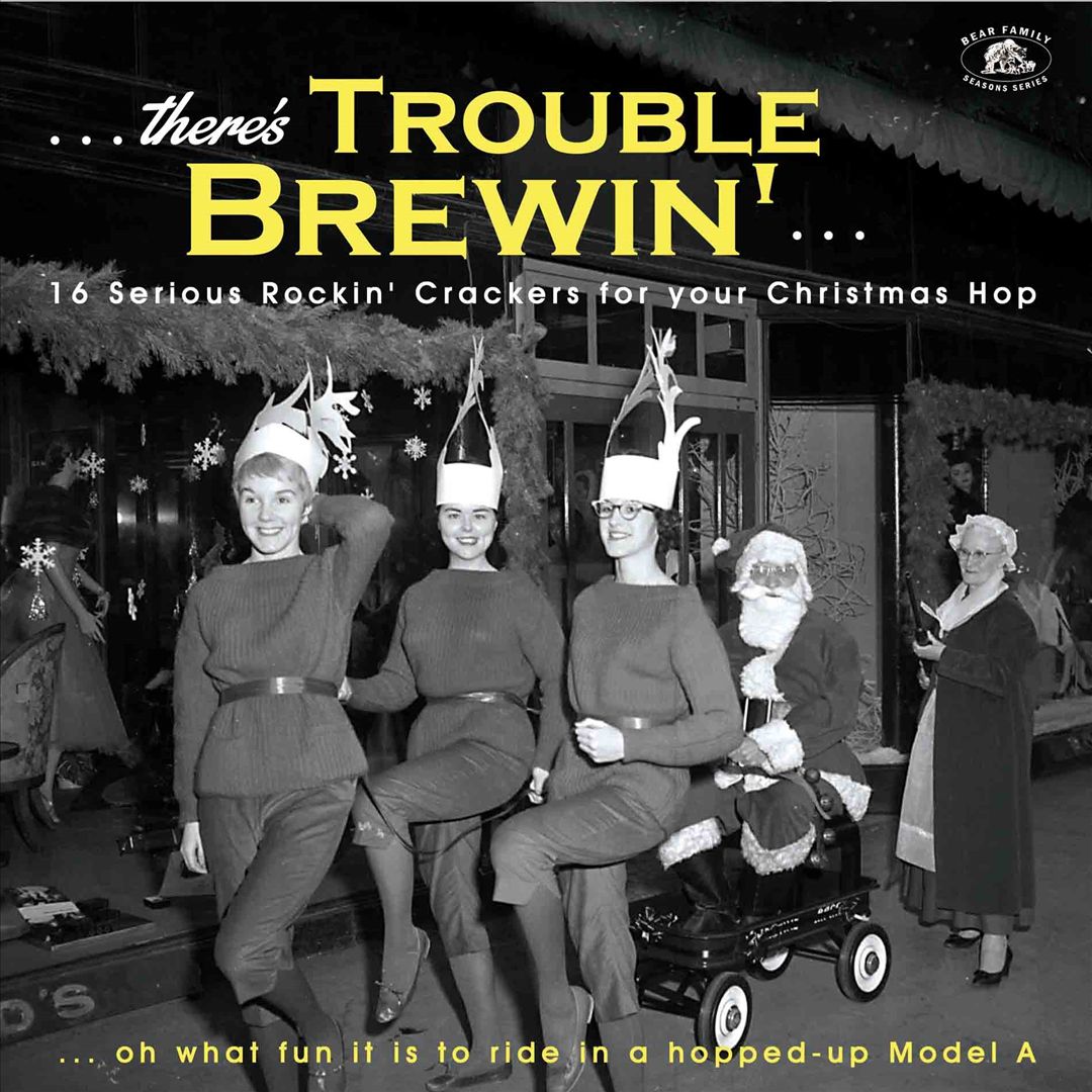 There's Trouble Brewin': 16 Serious Rocki' Crackers for Your Christmas Hop cover art
