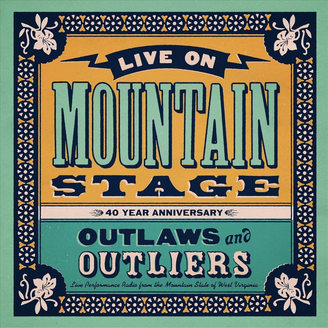Live on Mountain Stage: Outlaws & Outliers cover art