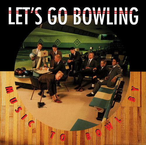 Music to Bowl By cover art