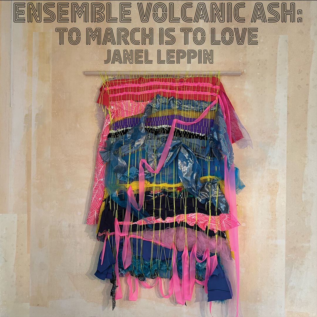 Ensemble Volcanic Ash: To March Is to Love cover art