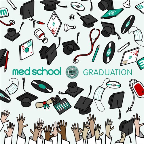 Med School: Graduation cover art