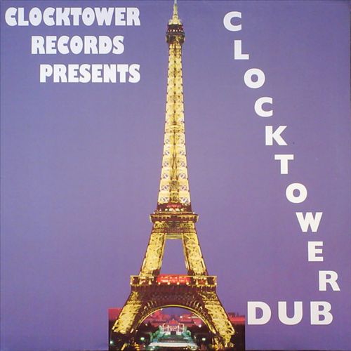 ClockTower Records Presents Clocktower Dub cover art