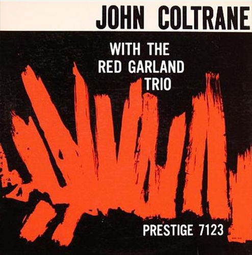 John Coltrane with the Red Garland Trio cover art