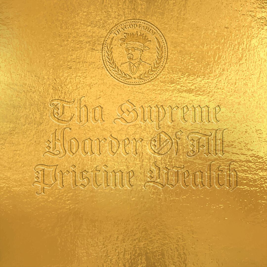 Tha Supreme Hoarder of All Pristine Wealth cover art