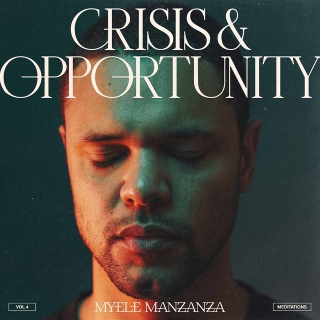 Crisis & Opportunity, Vol.4 – Meditations cover art