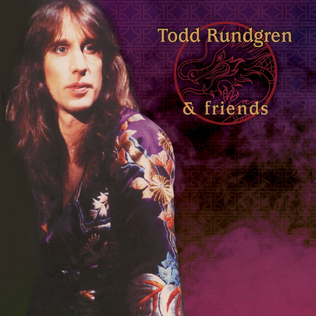 Todd Rundgren & His Friends cover art