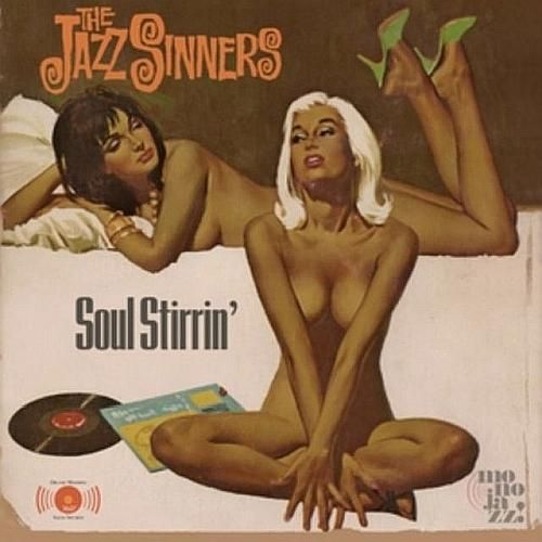 Jazz Sinners: Soul Stirrin cover art